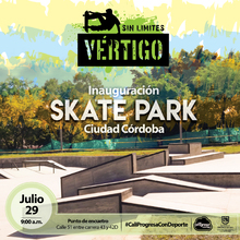 Inauguración SkatePark Ciudad Córdoba
