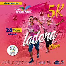 Carrera 5K Ladera - Vive Siloé  Cali SportFest 2018