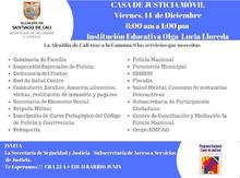 Invitación Casa de Justicia Móvil Institución Educativa Olga Lucia Lloreda