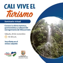 Seminario Virtual: Conoce la oferta turística, gastronómica y cultural del corregimiento de Villacarmelo