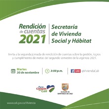 Segunda Rendición de Cuentas - Secretaría de Vivienda Social y Hábitat 2021