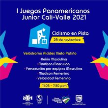 Ciclismo de Pista Masculina y Femenina - I Juegos Panamericanos Junior Cali - Valle 2021