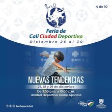 Feria de Cali Ciudad Deportiva: Nuevas Tendencias