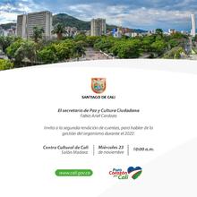 Segunda Rendición de Cuentas 2022 de la Secretaría de Paz y Cultura Ciudadana