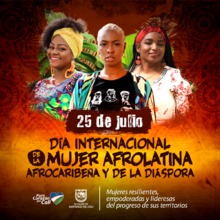 Dia internacional de la mujer afrolatina afrocaribeña y de la diáspora