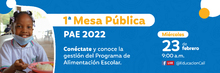 Primera Mesa Pública del Programa de Alimentación Escolar - PAE, para la vigencia 2022