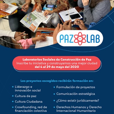 Conoce los seleccionados para iniciar el proceso formativo; Paz Lab 2020