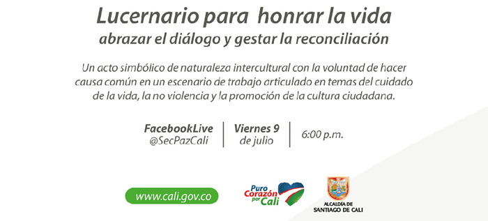 Alcaldía de Cali invita al Lucernario para honrar la Vida, abrazar el Diálogo y gestar la Reconciliación