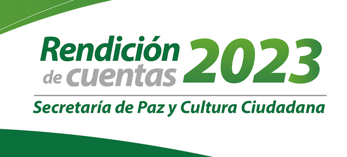 Secretaría de Paz y Cultura Ciudadana rendirá cuentas el 31 de mayo