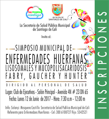 Simposio Municipal de Enfermedades Huérfanas Lisosomales y Mucopolisacaridosis Fabry, Gaucher y Hunt