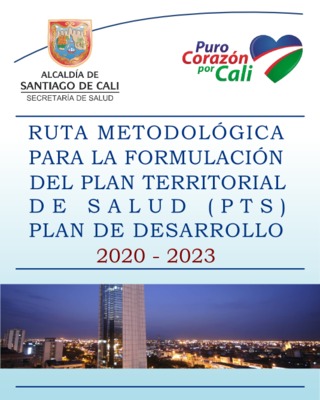 Ruta metodológica para la formulación del Plan Territorial de Salud / Plan de Desarrollo 2020-2023