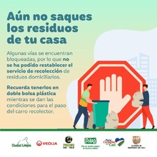Operación de recolección de residuos se está haciendo: ciudadanía debe evitar sacarlos a las vías