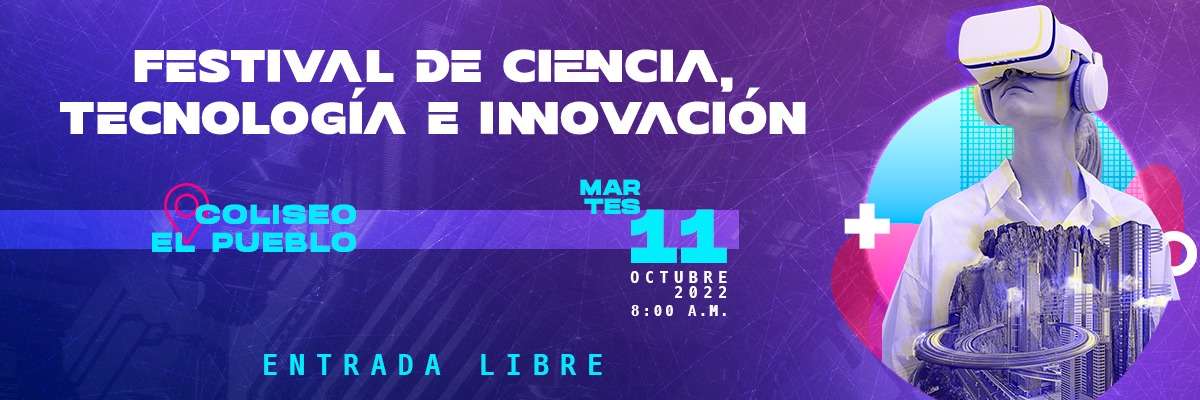 Festival de Ciencia, Tecnología e Innovación 2022