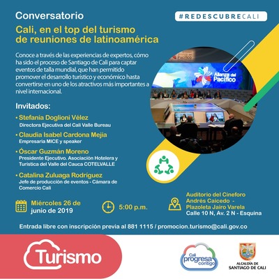 Redescubre Cali - Conversatorio Cali, en el top del turismo de reuniones de Latinoamérica