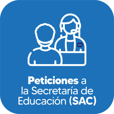 Peticiones a la Secretaría de Educación (SAC)